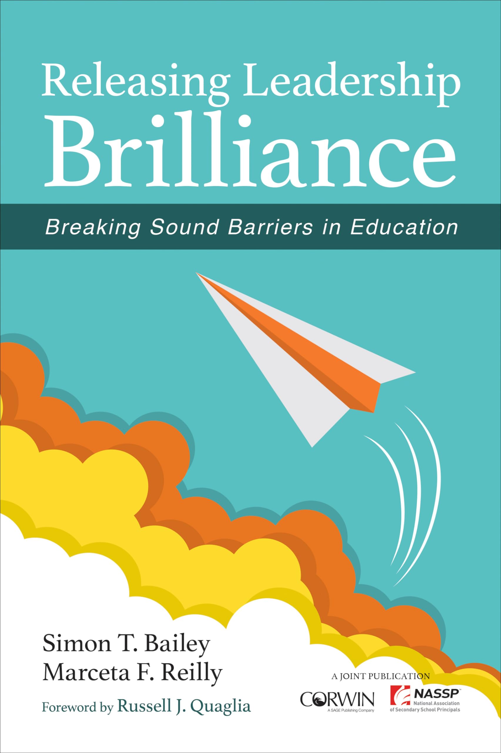 Buy Releasing Leadership Brilliance: Breaking Sound Barriers in Education — BookShops.in