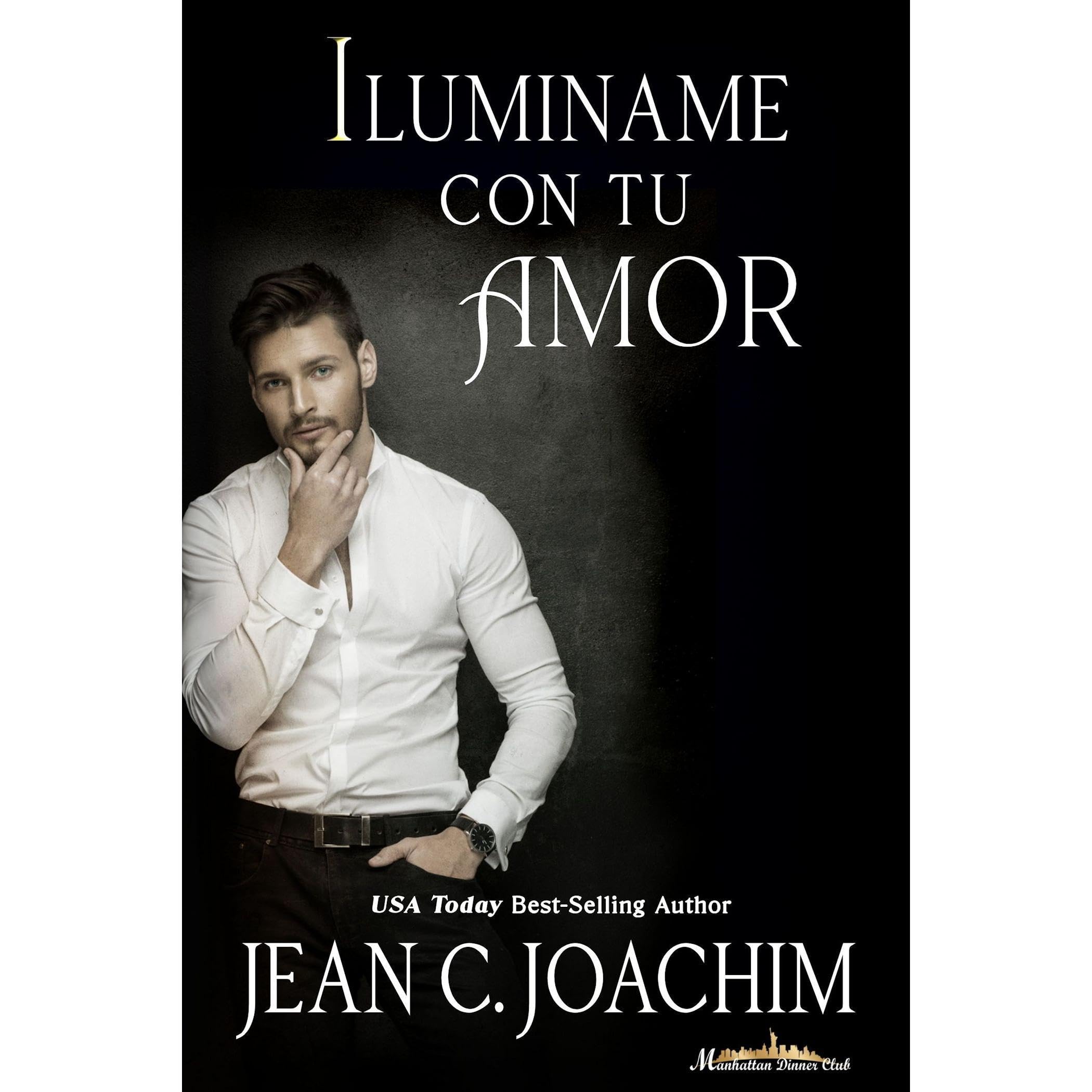 ILUMÍNAME CON TU AMOR