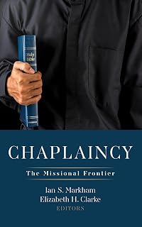 Chaplaincy: The Missional Frontier