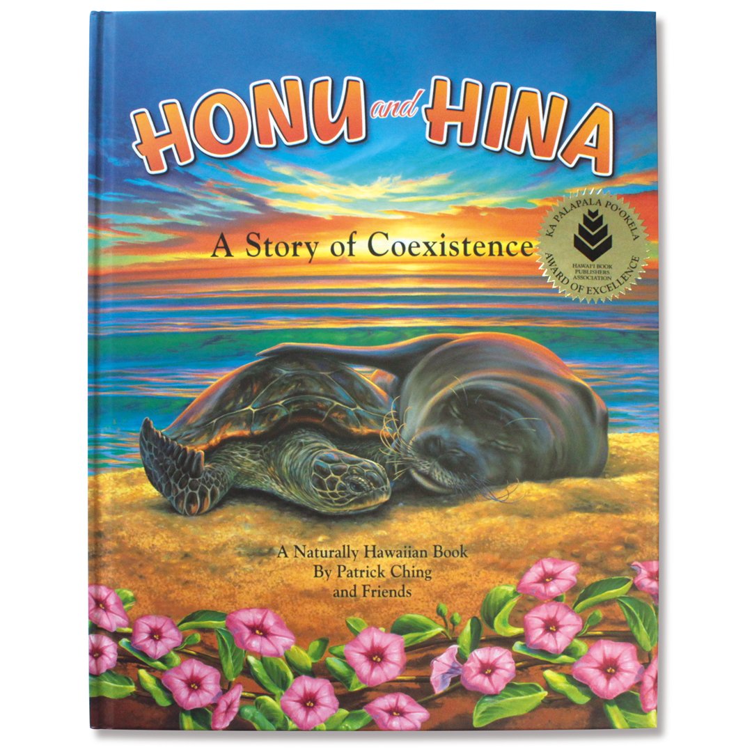 Patrick ChingHonu And Hina - A Story Of Coexistence - A Naturally Hawaiian Book