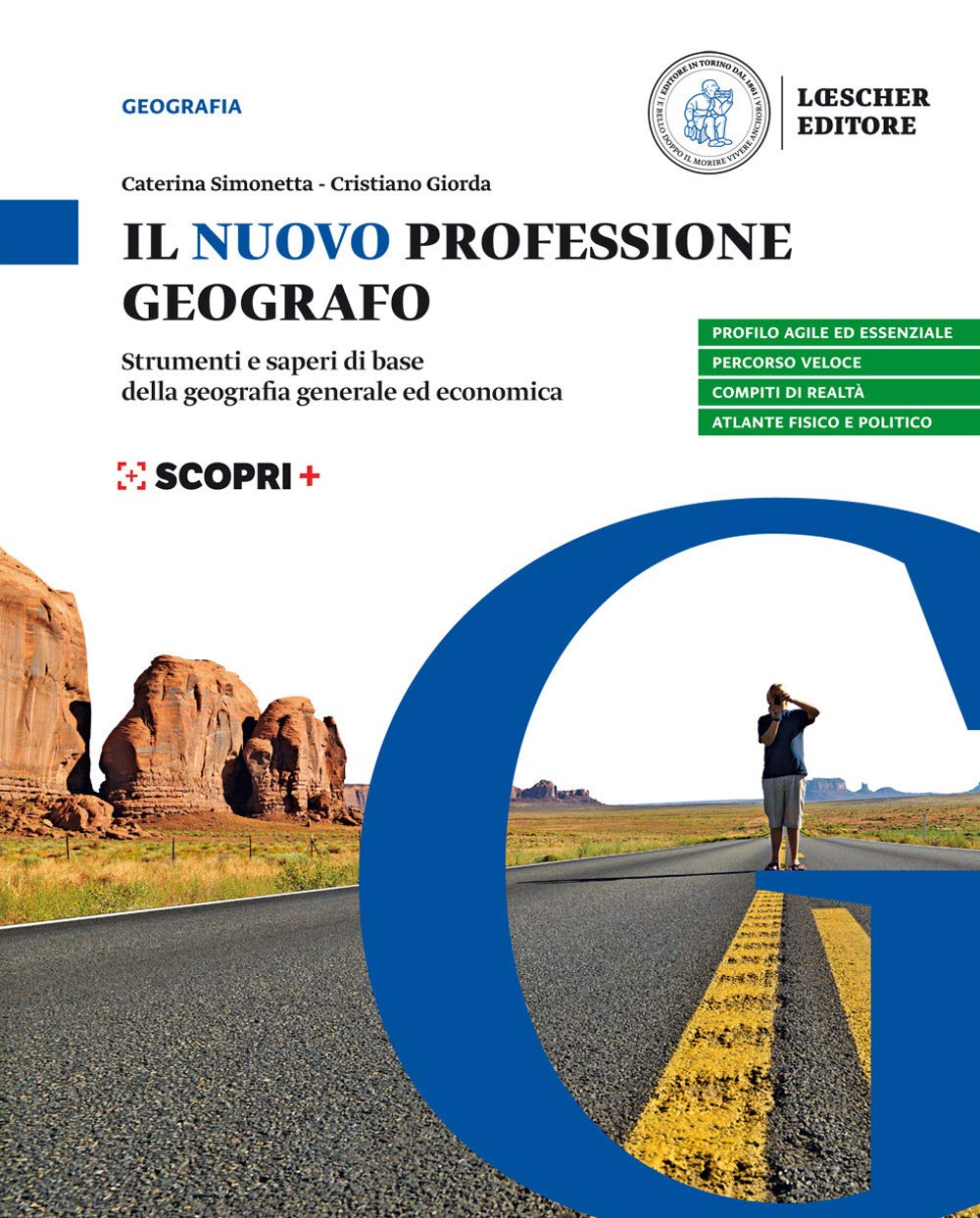 Il Nuovo Professione Geografo. Strumenti E Saperi Di Base Della Geografia Generale Ed Economica. Per Il Biennio Delle Scuole Superiori. Con E-Book. Con Espansione Online - 4