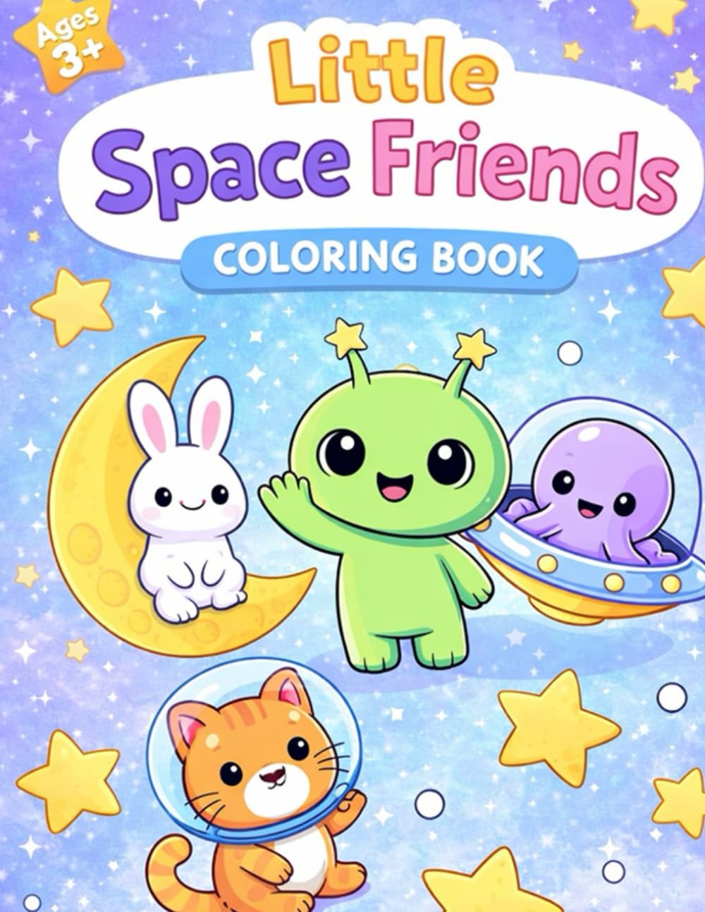 Little Space Friends Coloring Book: A Cute and Simple Coloring Book for Kids Ages 3+