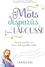 Download Les mots disparus de Pierre Larousse PDF