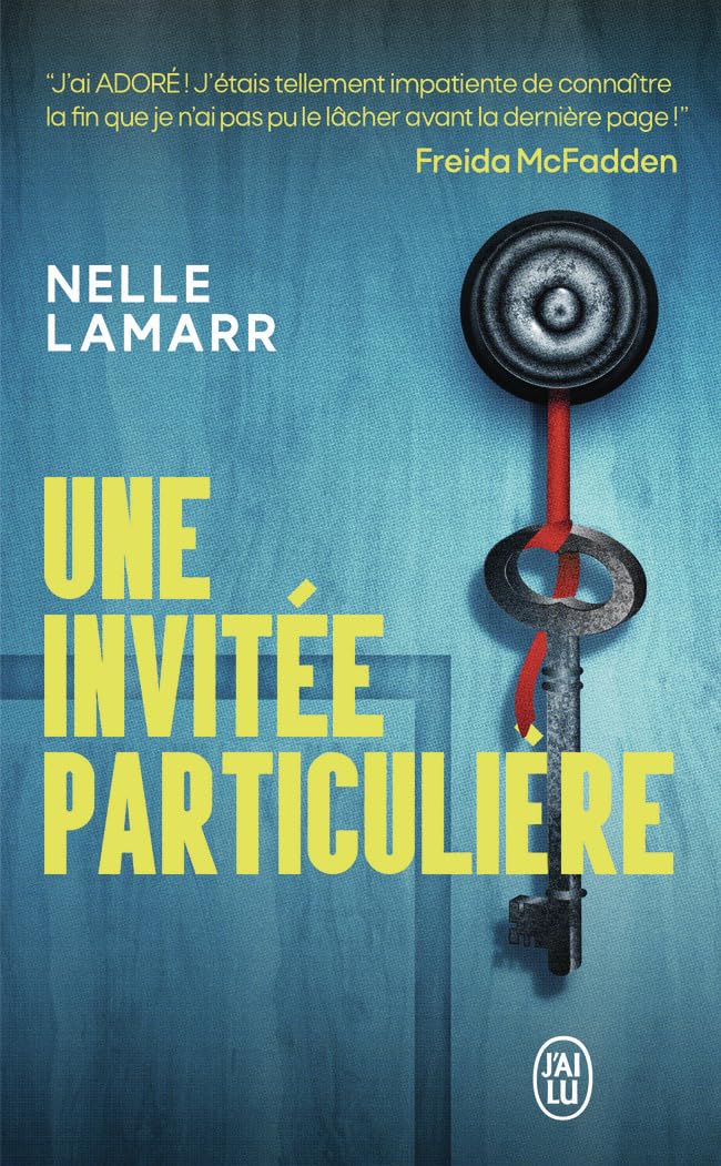 Une invitée particulière - Recommandé par l'autrice de La femme de ménage