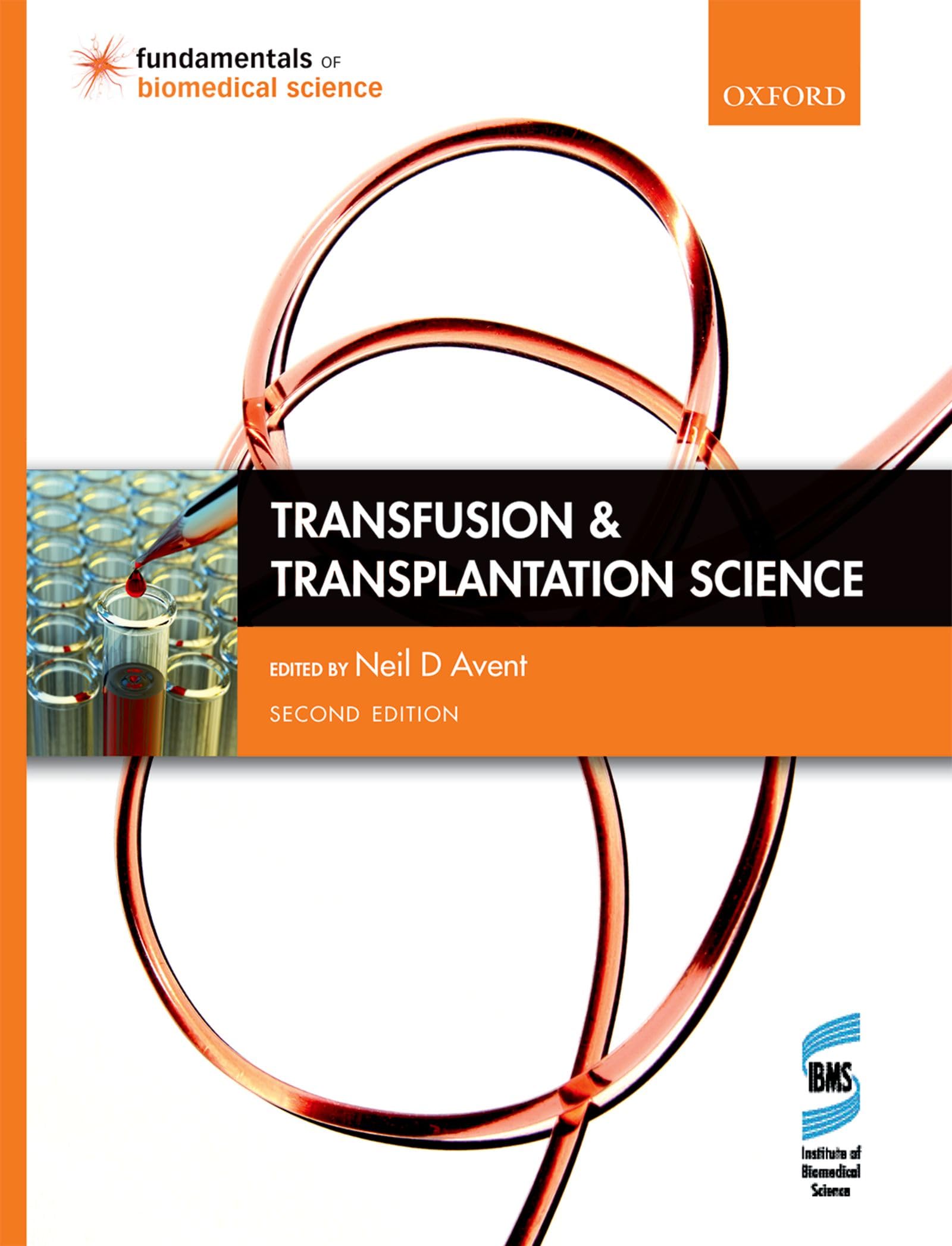 Transfusion and Transplantation Science (Fundamentals of Biomedical Science)