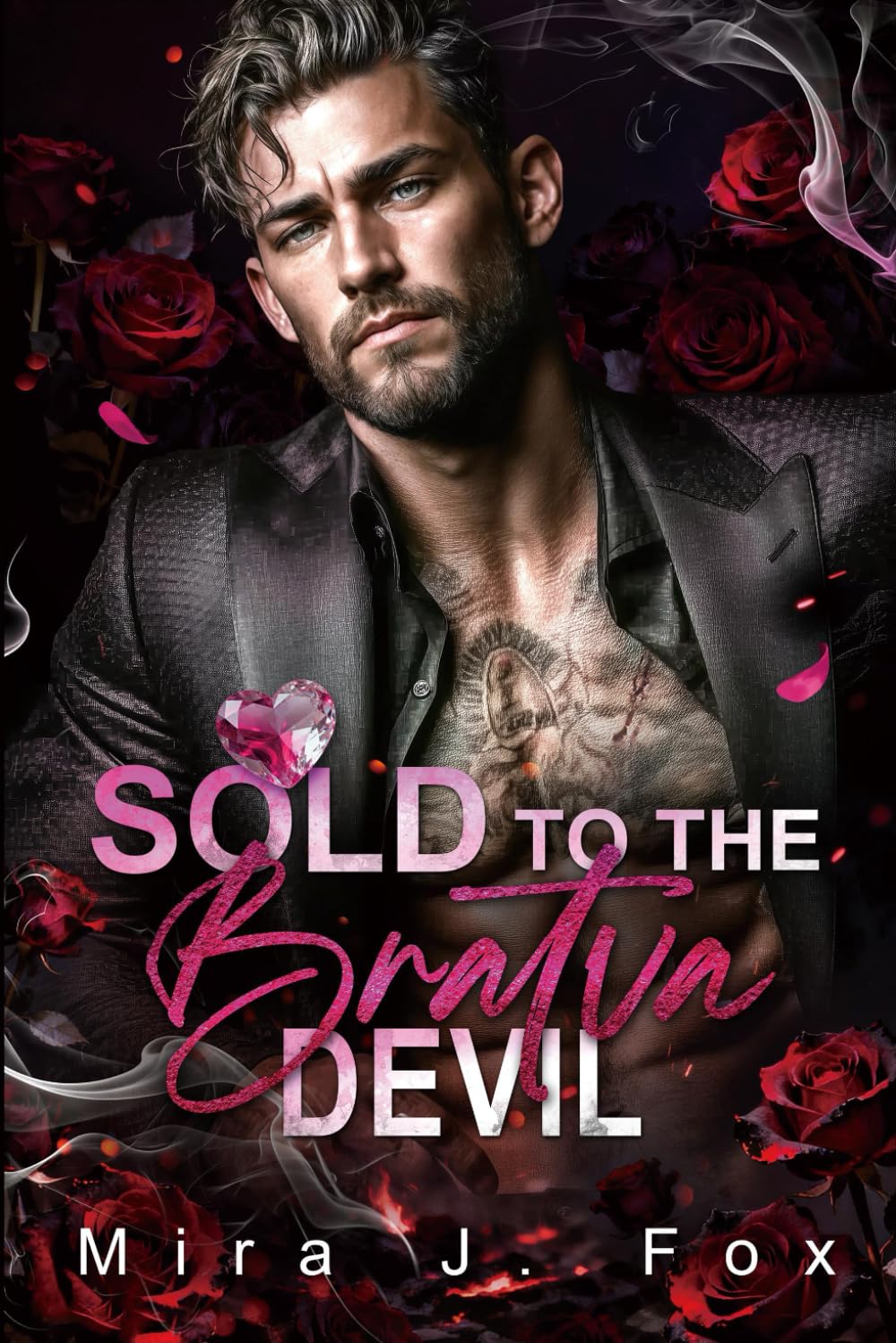 Sold to the Bratva Devil: A Surrogate Secret Baby Age Gap Forced Reunion Bratva Billionaire Romance (Valentine's Forbidden Deals)
