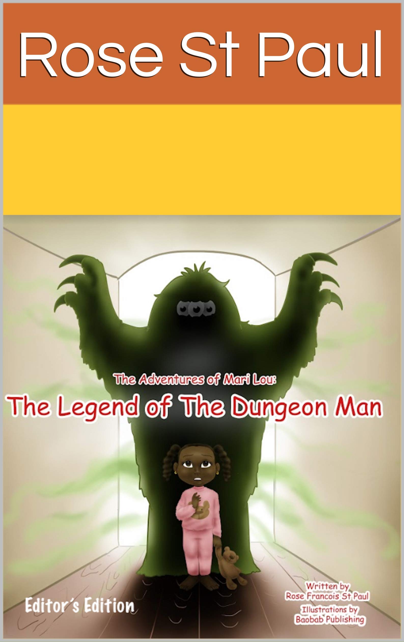 The Adventures of Mari Lou: The Legend of the Dungeon Man