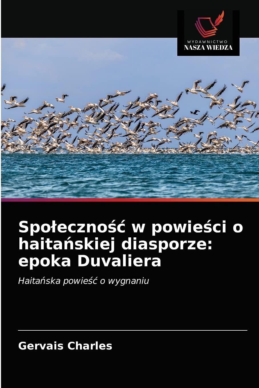 Społeczność w powieści o haitańskiej diasporze: epoka Duvaliera