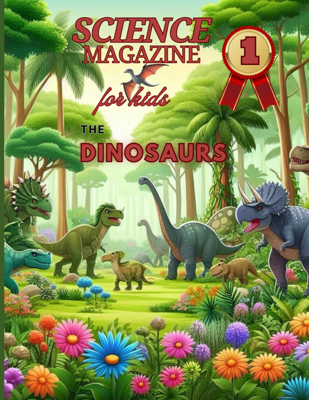 Science Magazine for Kids ,The Dinosaurs: Unleash your children's curiosity about the world of prehistoric dinosaurs, and let them enjoy activities, ... that turn the learning process into fun.