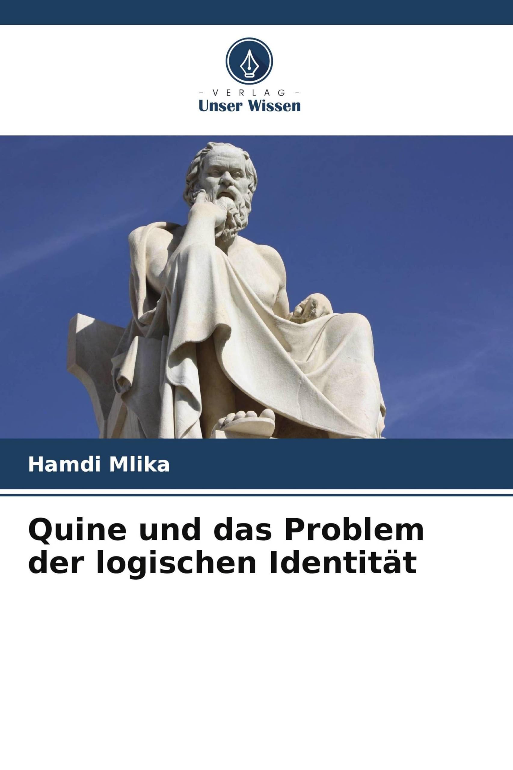 Quine und das Problem der logischen Identität
