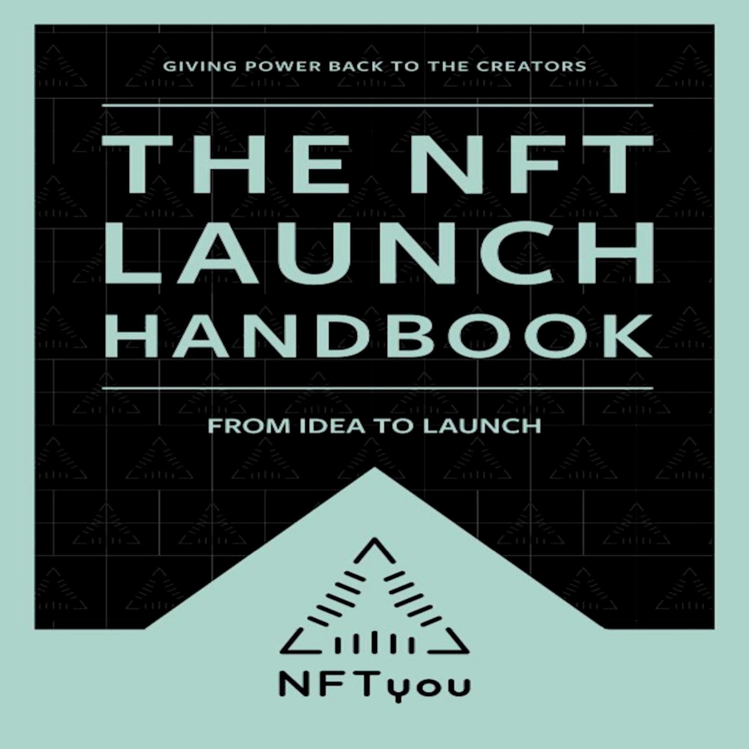 The NFT Launch Handbook