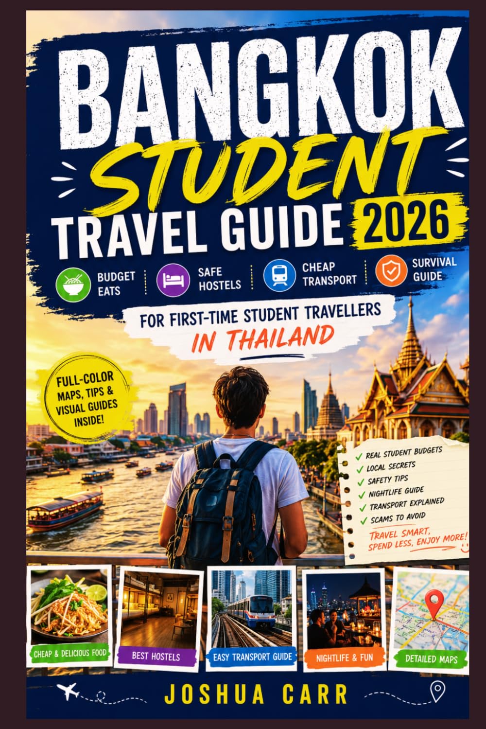Bangkok Student Travel Guide 2026: Budget Eats, Safe Hostels, Cheap Transport and Survival Guide for First-time Student Travellers in Thailand