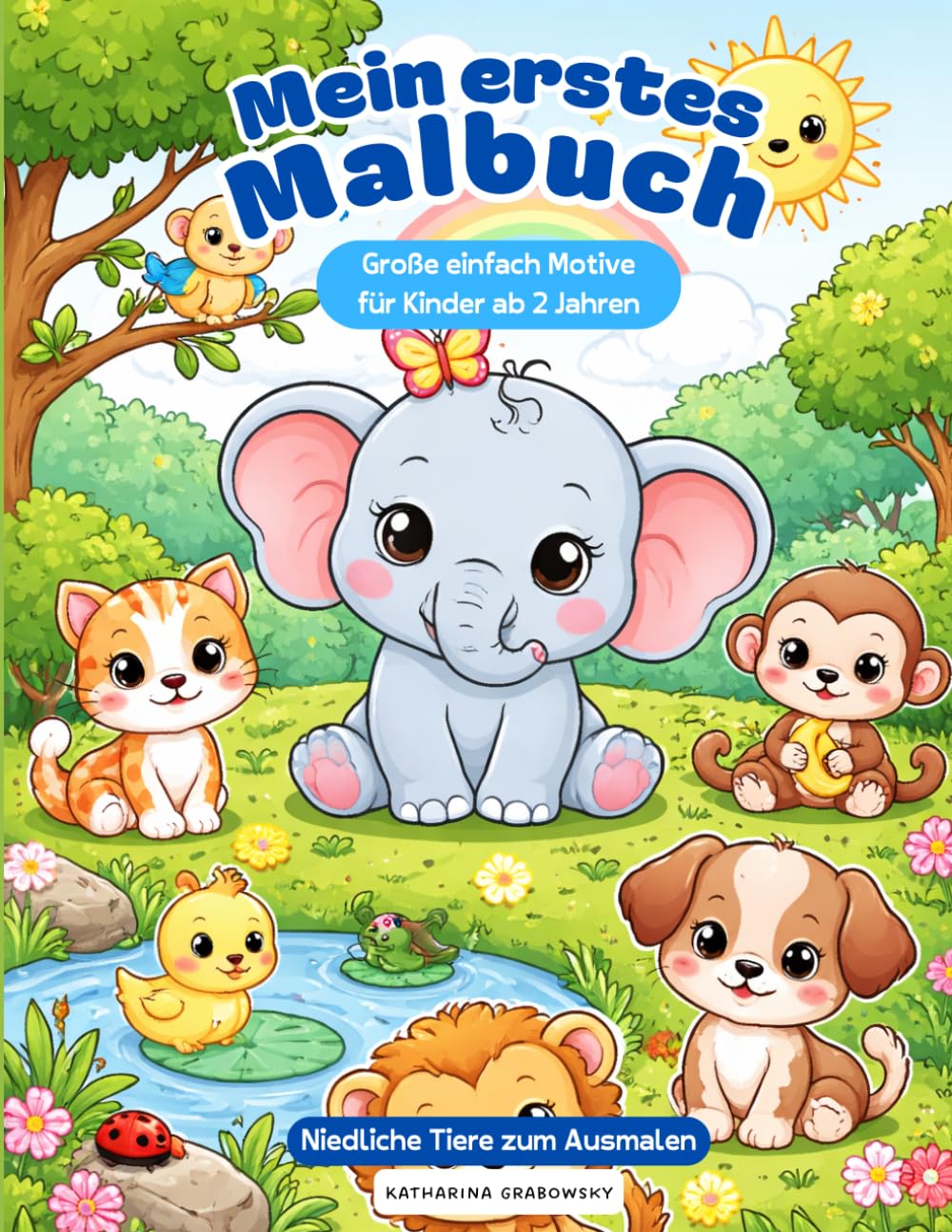 Mein erstes Malbuch: Große einfache Motive für Kinder ab 2 Jahren | Niedliche Tiere zum Ausmalen
