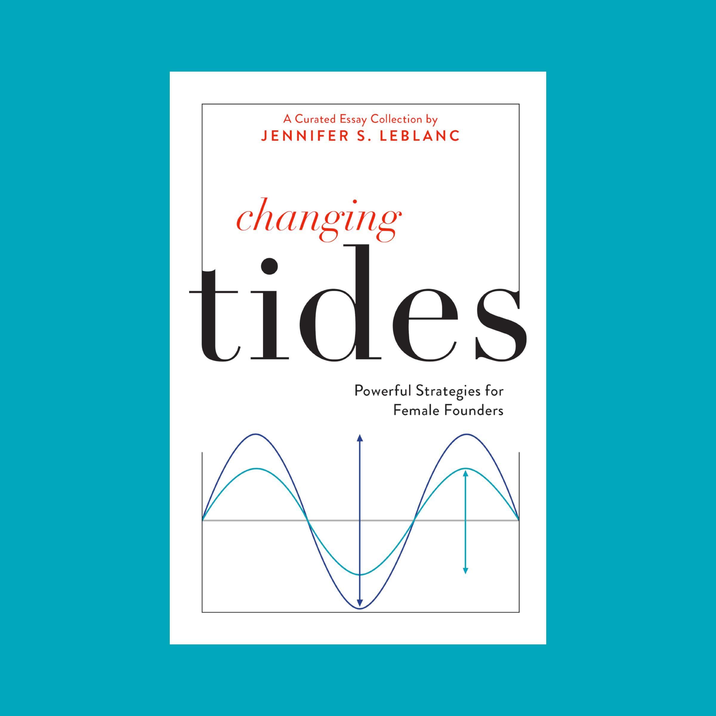 Changing Tides: Powerful Strategies for Female Founders