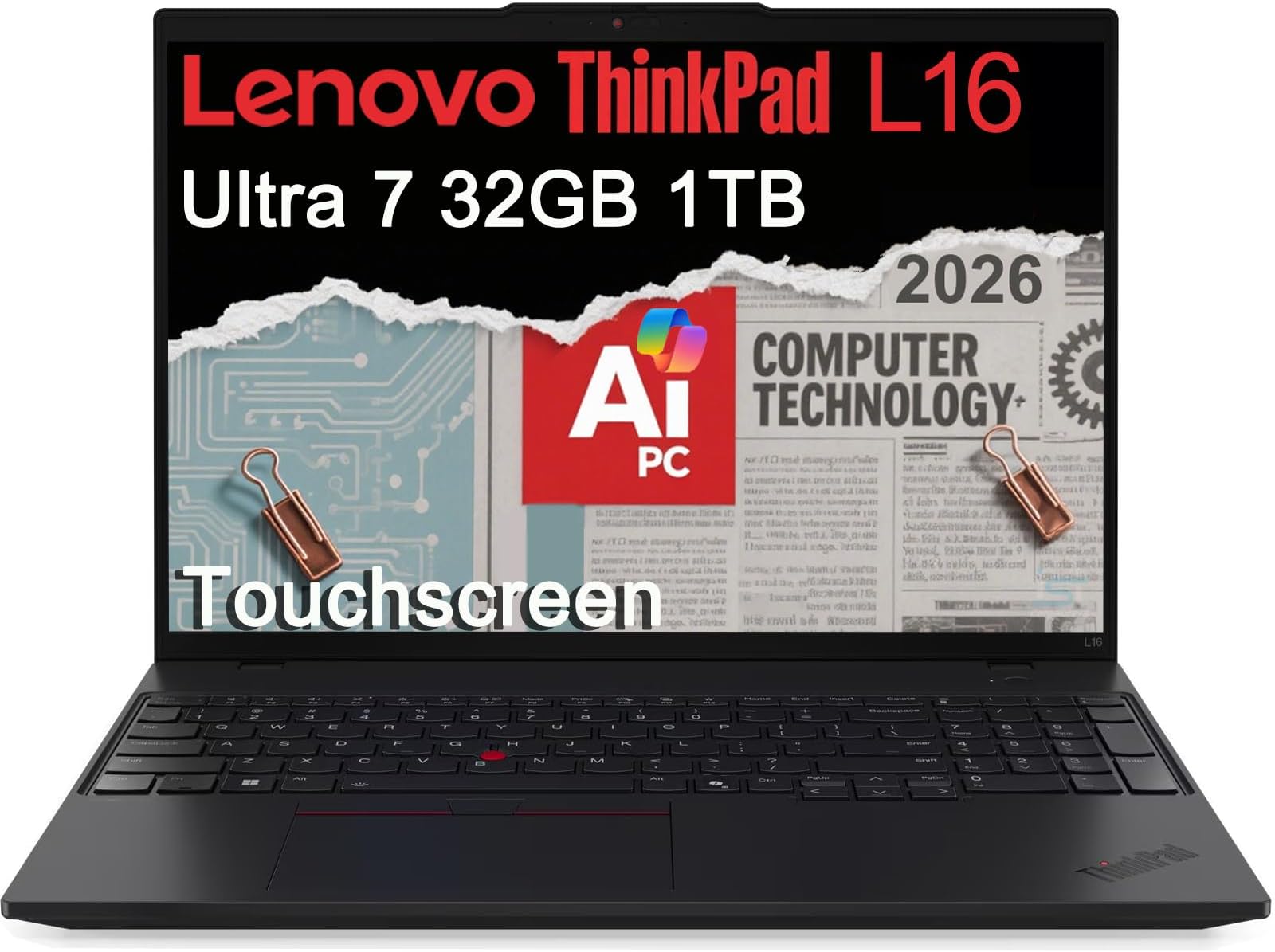 Lenovo ThinkPad L16, 16" FHD+ Touchscreen, Ultra 7 255U, 32GB DDR5, 1TB SSD | Premium E16 Business Laptop AI PC, 400-Nit IPS, Intel 12-Core > Ryzen AI 7 PRO, Numeric Keypad, 2x Thunderbolt 4, Win 11 Pro