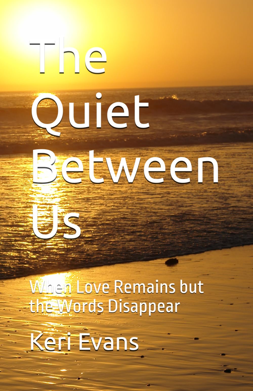 The Quiet Between Us: When Love Remains but the Words Disappear