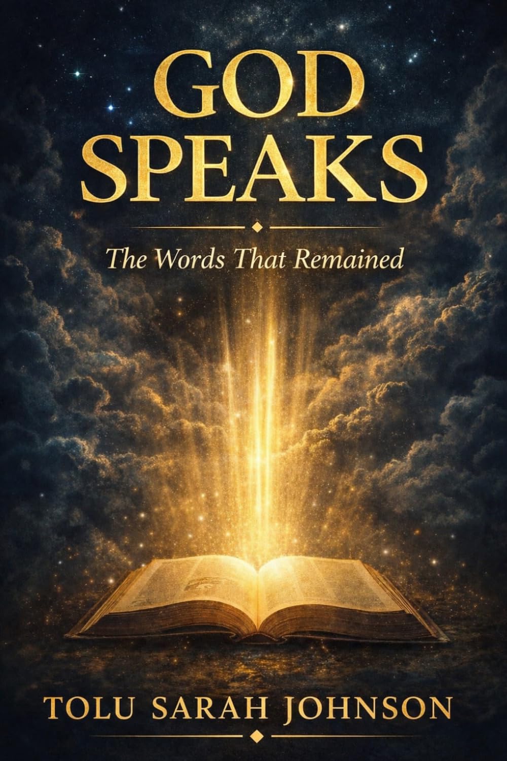 God Speaks: The Words that Remained