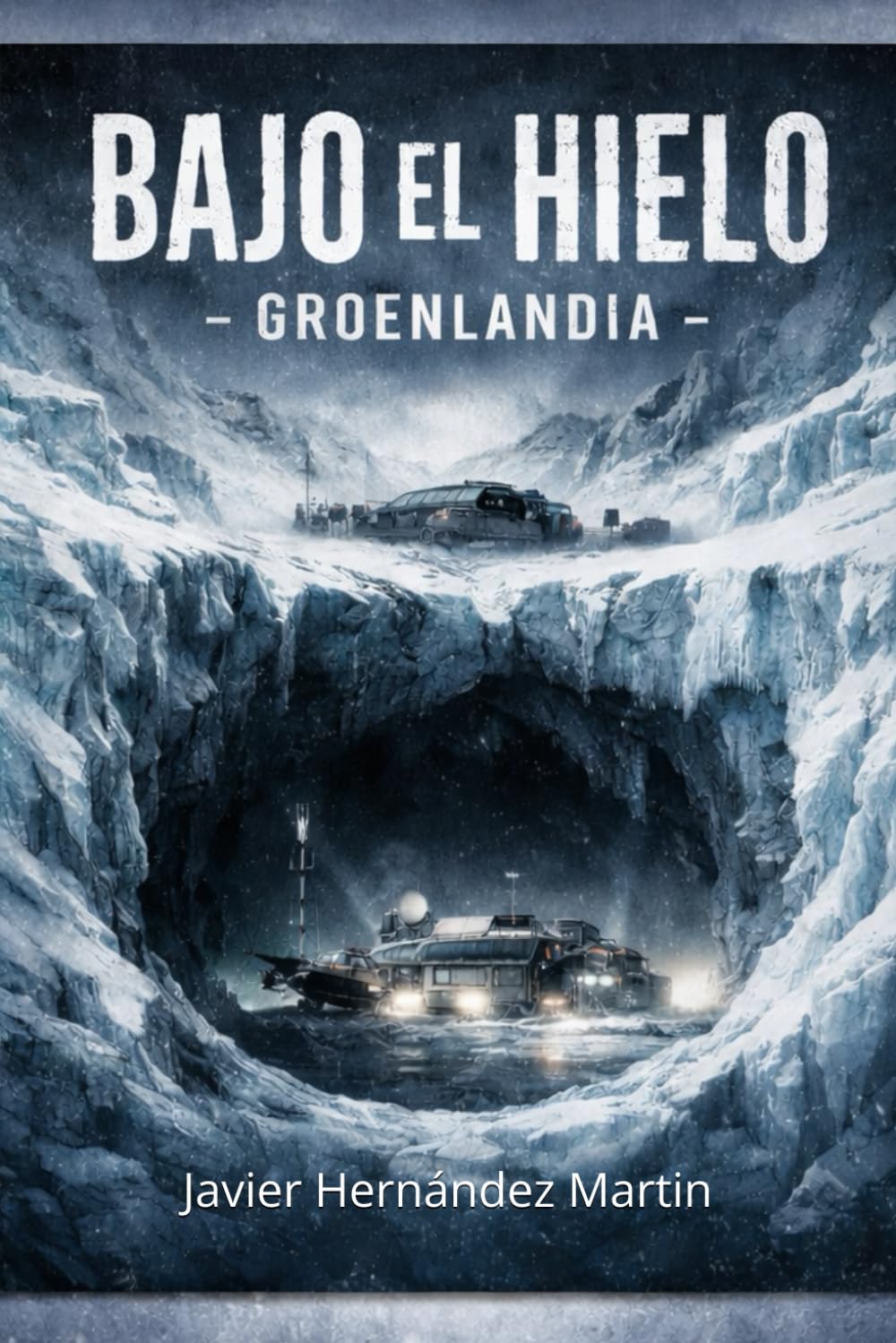 Bajo el hielo - Groenlandia