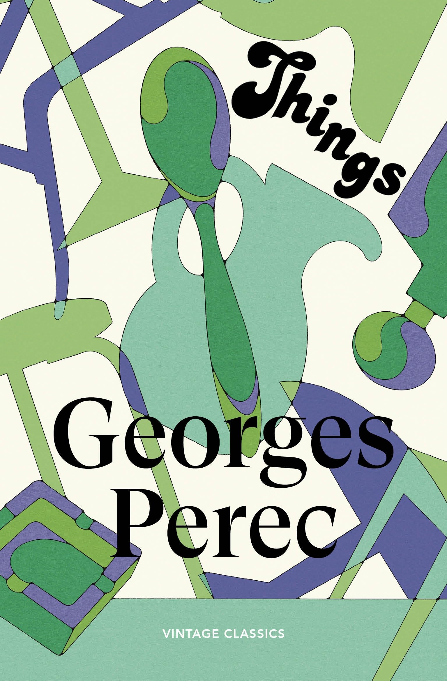 Things: A Story of the Sixties: The hilarious first satirical novel from the author of A Void (Brief Encounters)