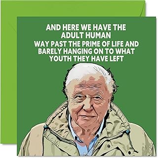 Funny David Attenborough Birthday Card for Men Women - Joke Banter Happy Birthday Cards for Mum Dad Brother Sister Son Daughter Nan Grandad, 145mm x 145mm 21st 30th 40th 50th 60th Bday Greeting Cards