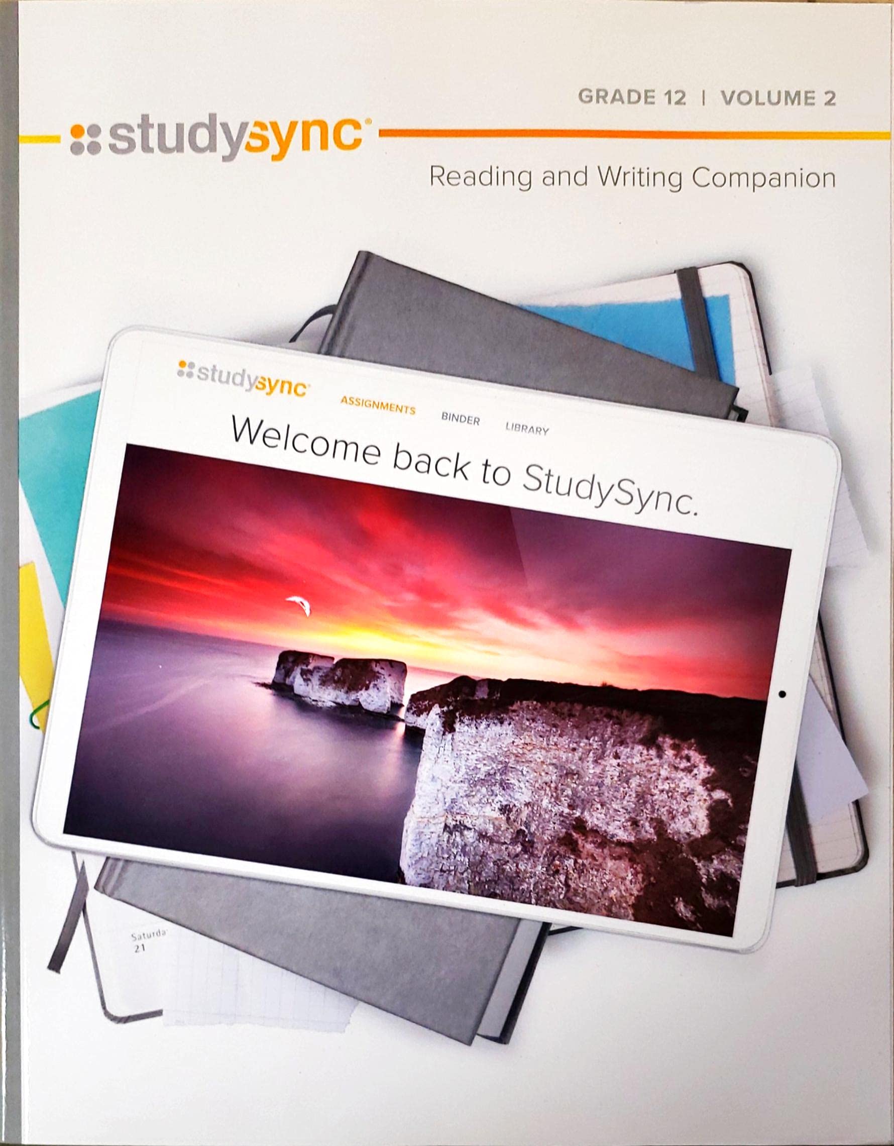 StudySync Core ELA Grade 12, Reading and Writing Companion, Single Bind, Volume 2
