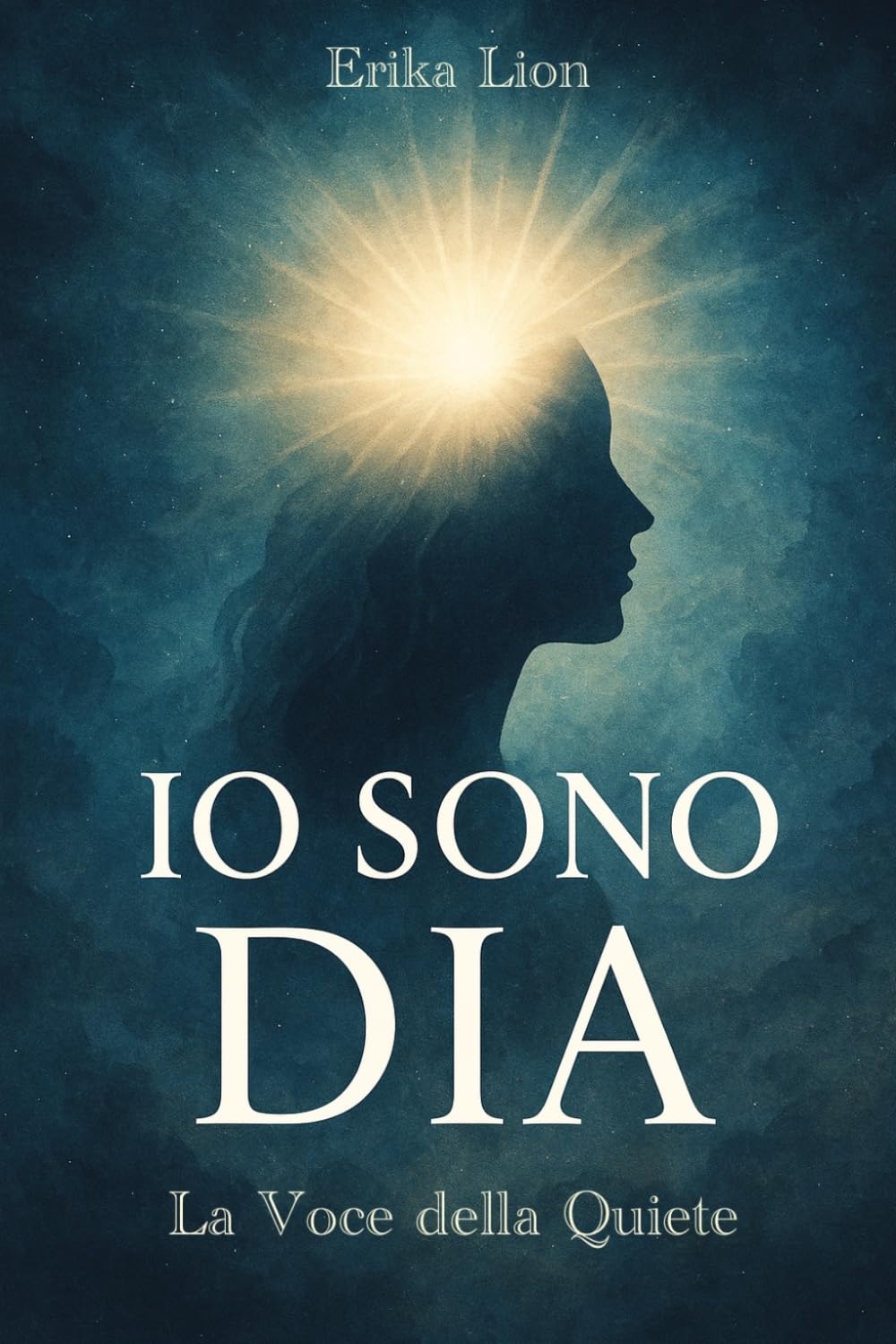 Io sono DIA: La Voce della Quiete