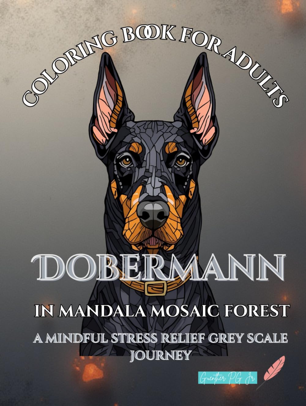 Dobermann in Mandala Mosaic Forest: a mindful stress relief grey scale journey