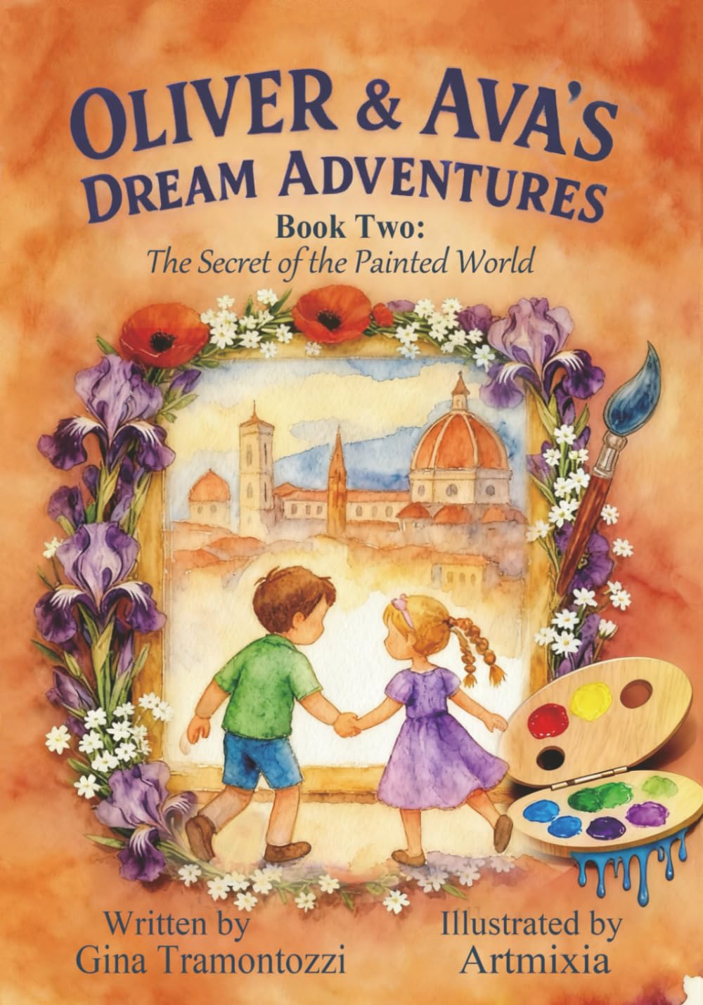 The Secret of the Painted World (Oliver & Ava’s Dream Adventures)