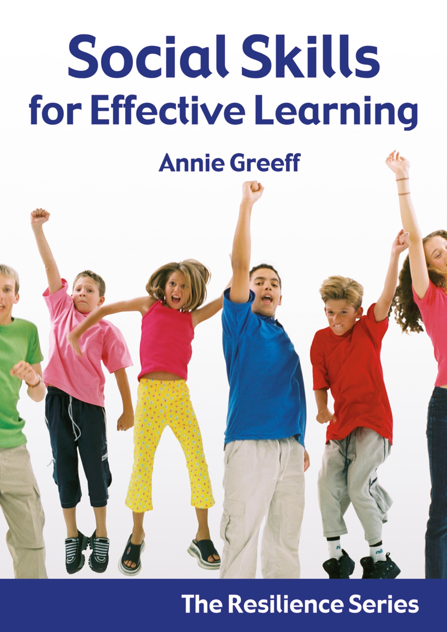 Resilience Volume 2: Social skills for effective learning