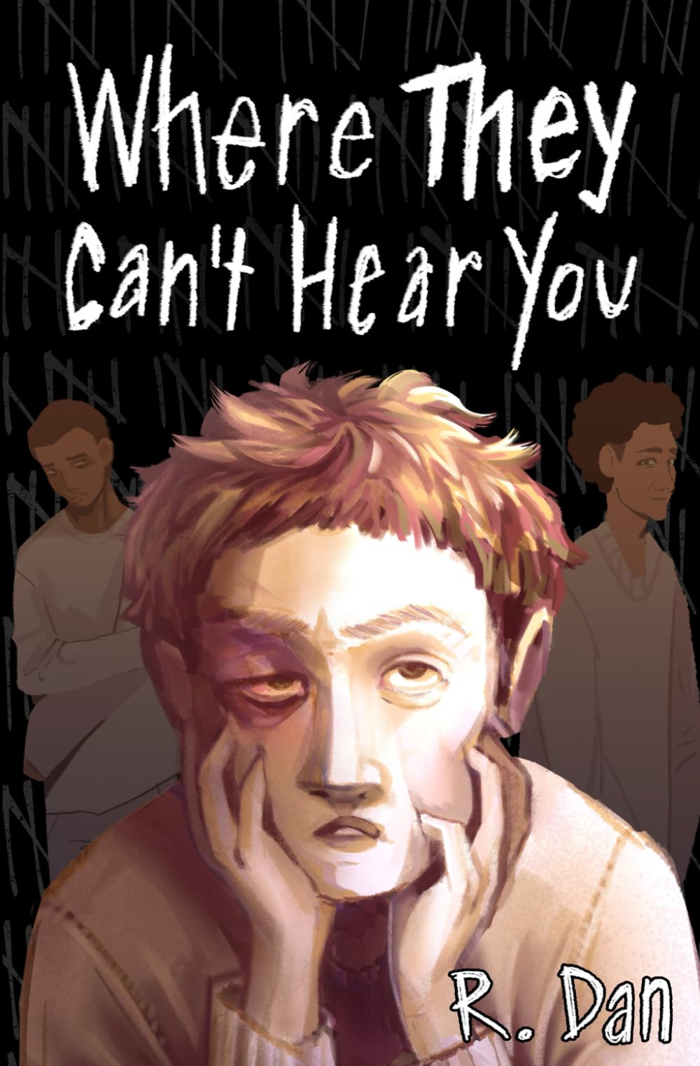 Where They Can't Hear You