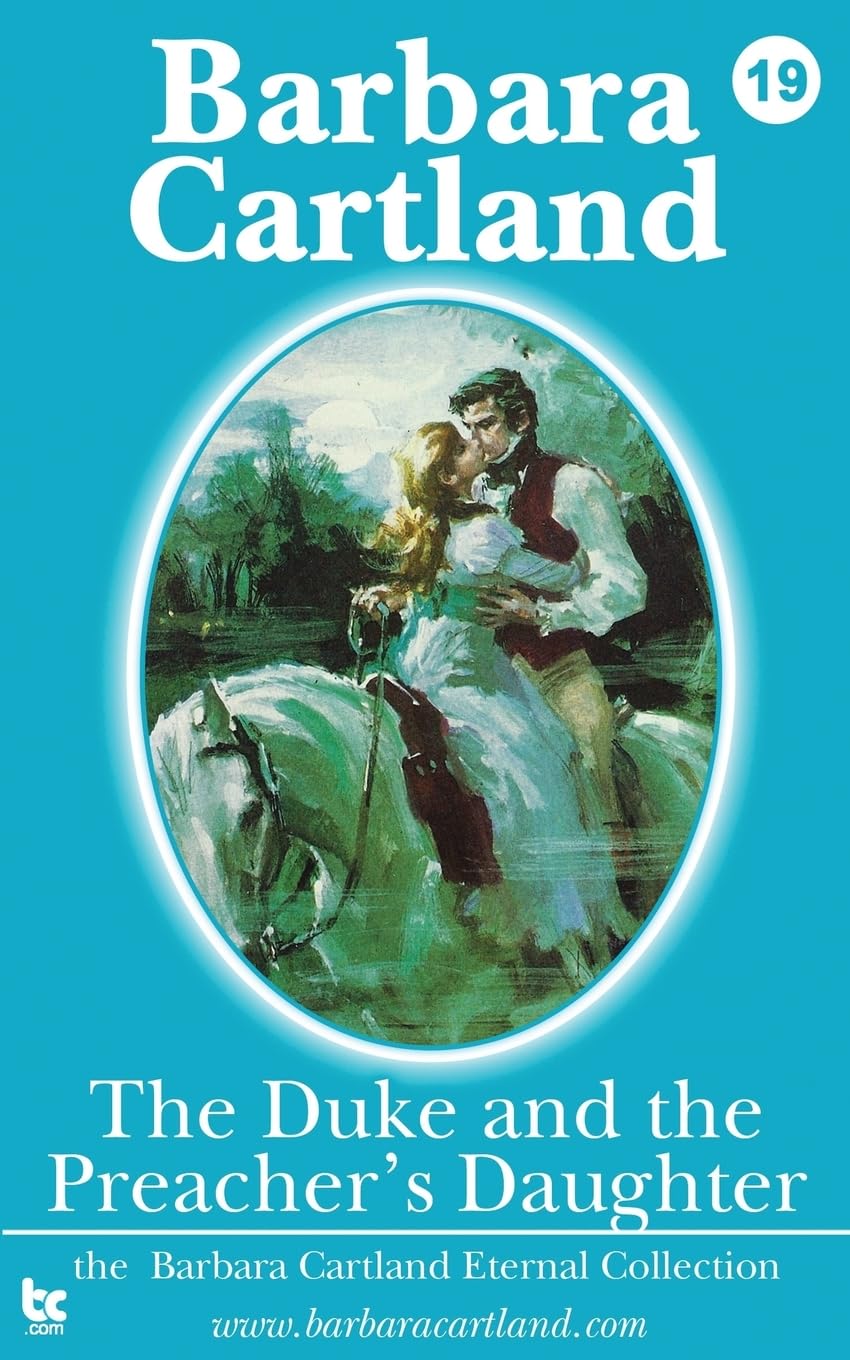 The Duke & The Preachers Daughter: Volume 19 (The Eternal Collection)