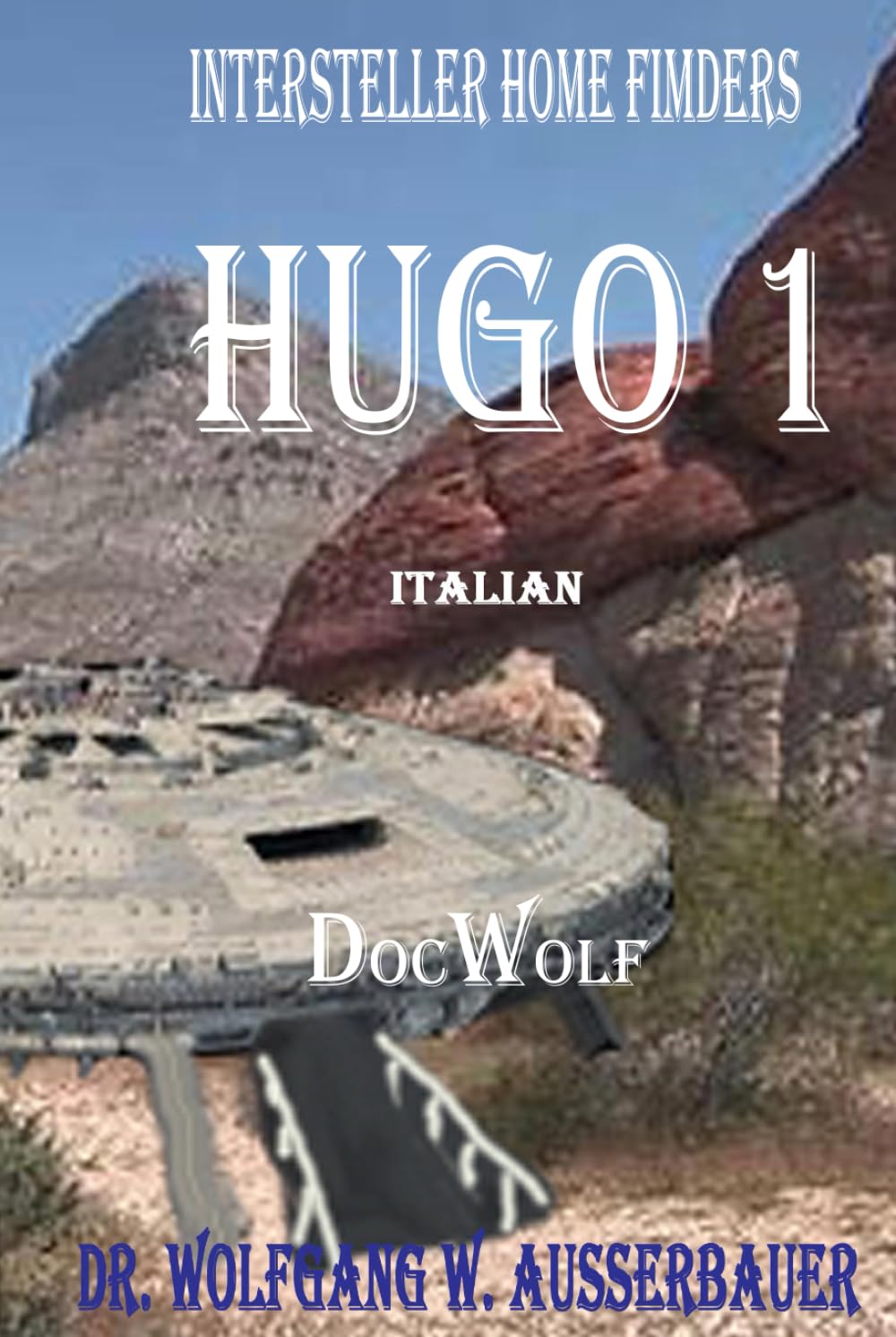 Hugo 1 in Italian: Interstellar Home Finders