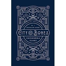 City of Bones 10th Anniversary Edition 1