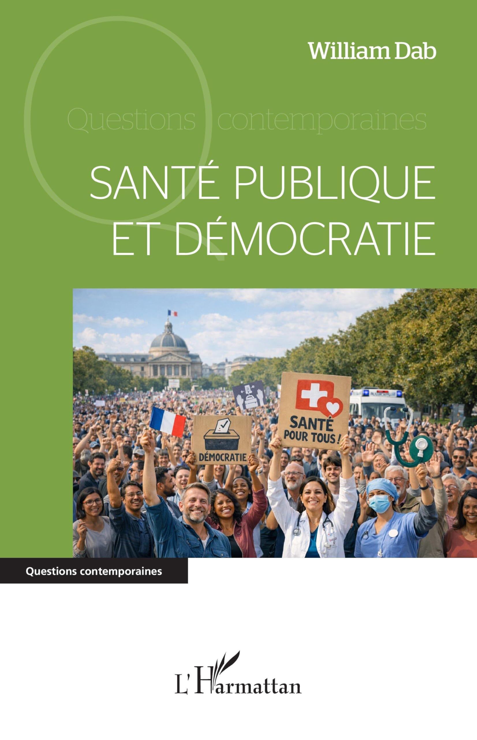 Santé publique et démocratie (Questions Contemporaines)