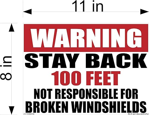 Miniatura 2 de OSHA Warning Stay Back 100 200 300 500 Not Responsible For Broken Windshields Black Red Rectángulo Etiqueta Adhesiva 3M Construcción Dump Trailer