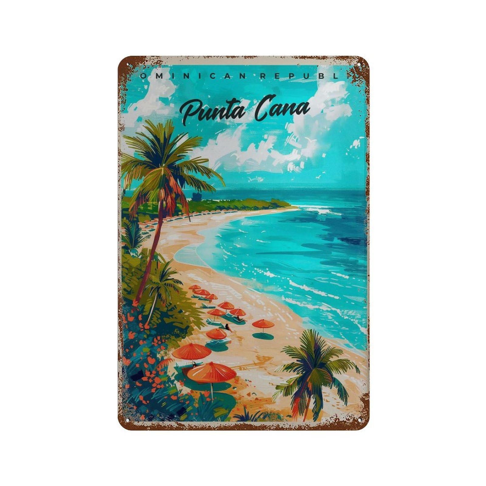 xiaoxiaoshen Punta Cana Dominican Republic Caribbean Travel Wall Decor Art Metal Tin Poster Modern Home Decor Art Home Bar Shop Decorations Vintage Sign 30x20cm