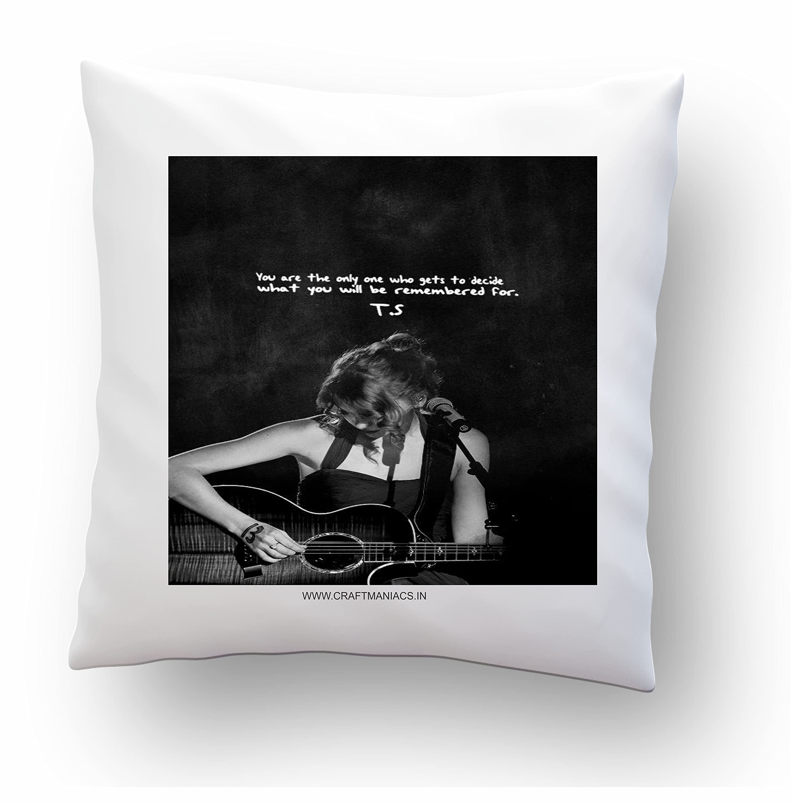 TAYLOR S WHAT YOU WILL BE REMEMBERED 16*16 INCH PILLOW WITH FILLER BY CRAFT MANIACS | BEST MERCH / GIFT FOR POP SINGER LOVERS