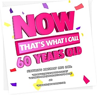 NotNiceThings Now Thats What I call 60, Funny 60th Birthday Cards for Him, Her, For Mum, For Dad, Sixty, 60th Birthday Cards, Funny, Rude 60th Birthday, Husband 60th, Wife 60th