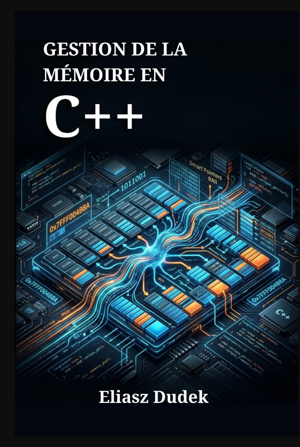 Gestion de la mémoire en C++: Stratégies avancées pour une allocation de ressources à haute performance