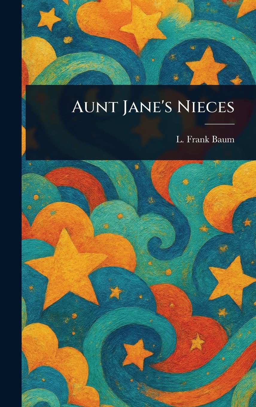 Aunt Jane's Nieces