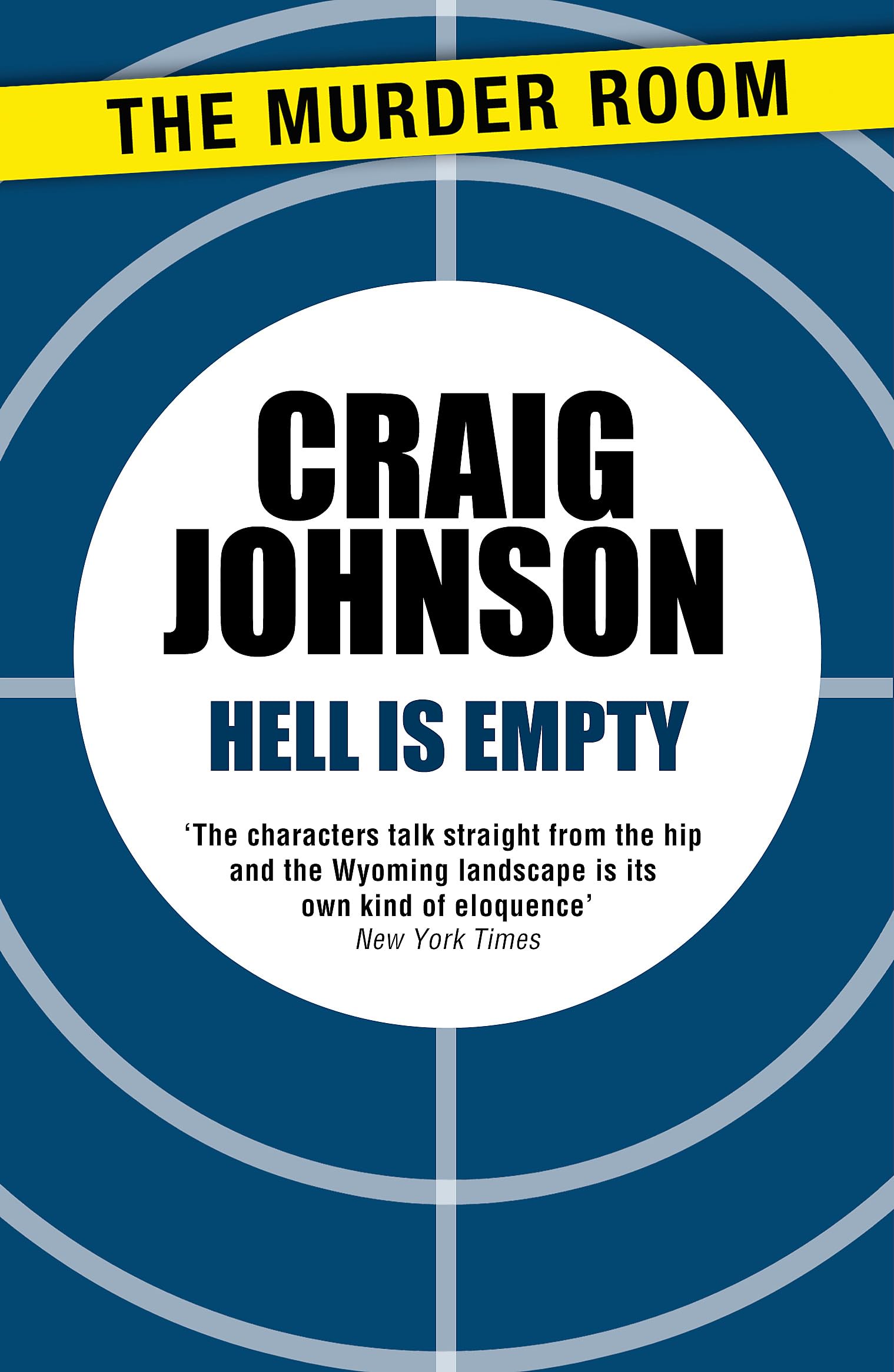Hell is Empty: A riveting episode in the best-selling, award-winning series - now a hit Netflix show! (A Walt Longmire Mystery)