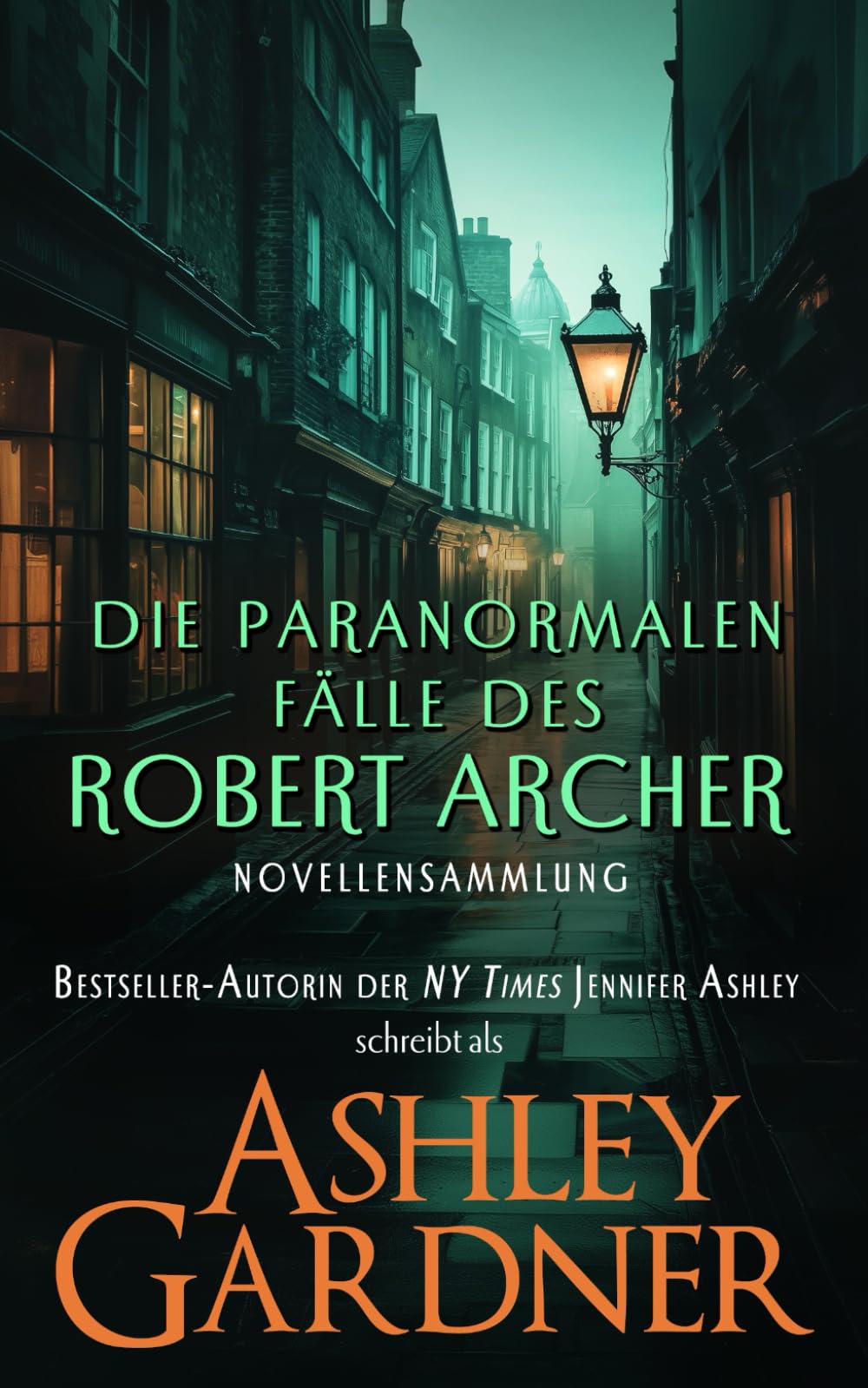 Die paranormalen Fälle des Robert Archer