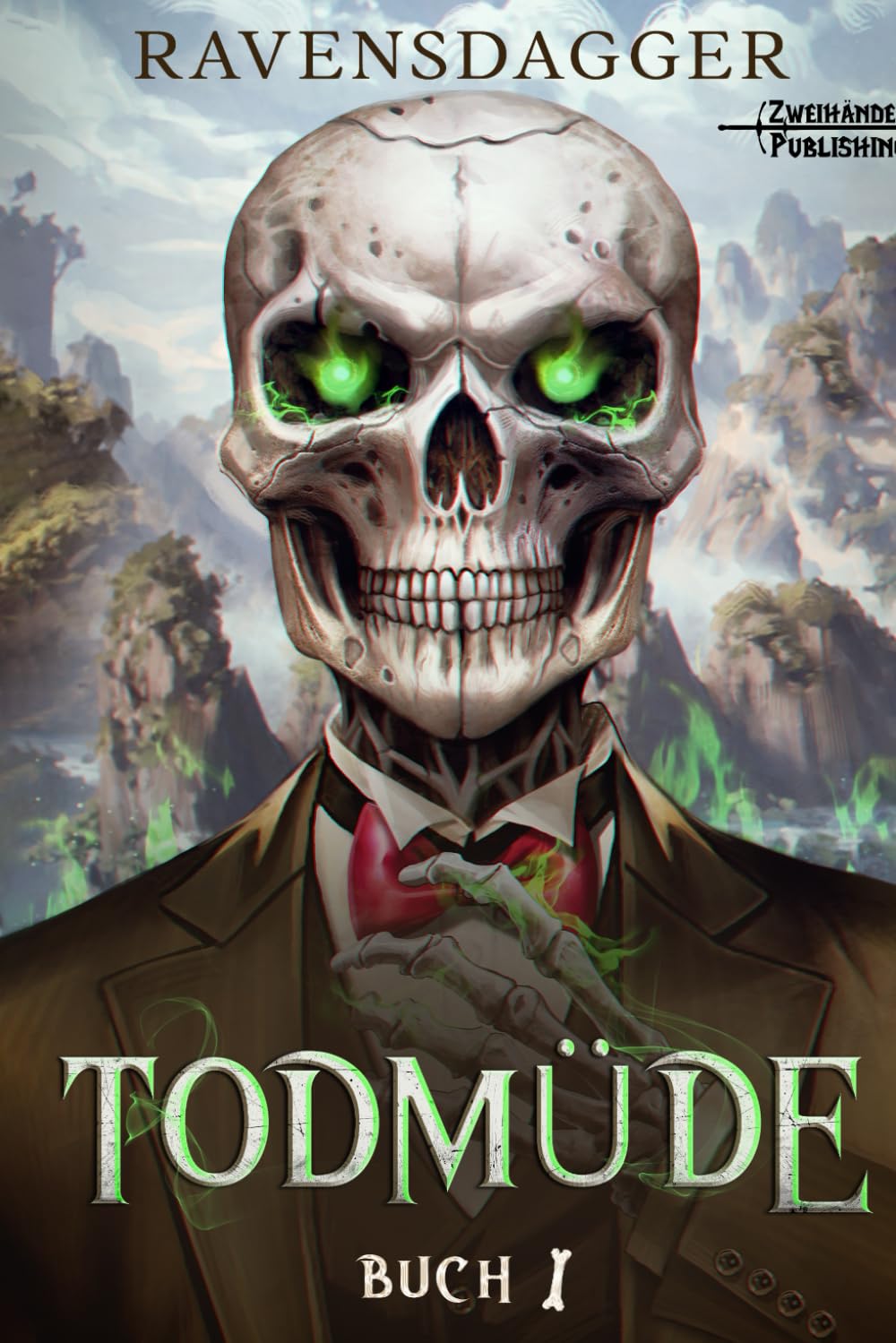 Todmüde 1: Ein LitRPG-Abenteuer
