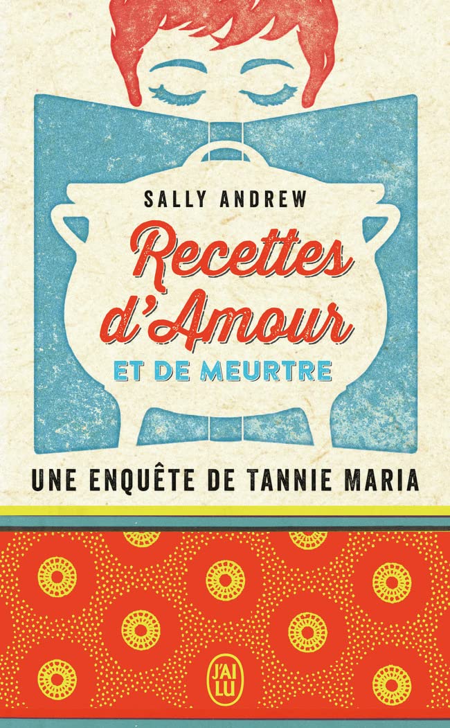 Recettes d'amour et de meurtre: Une enquête de tannie Maria