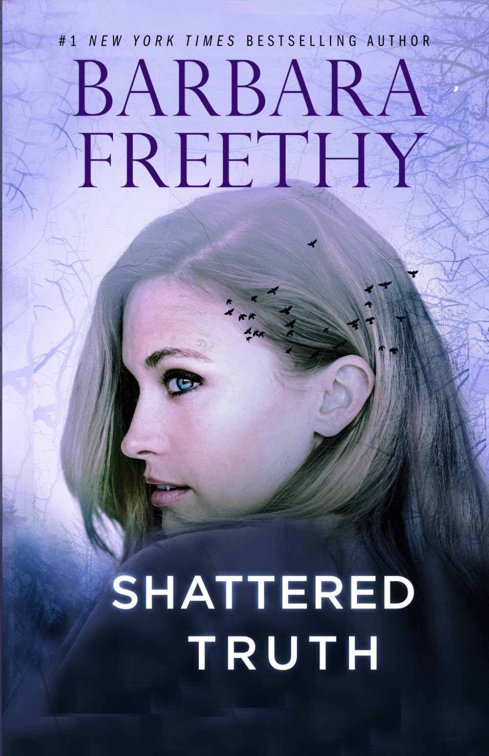Shattered Truth (Off the Grid: FBI Series)