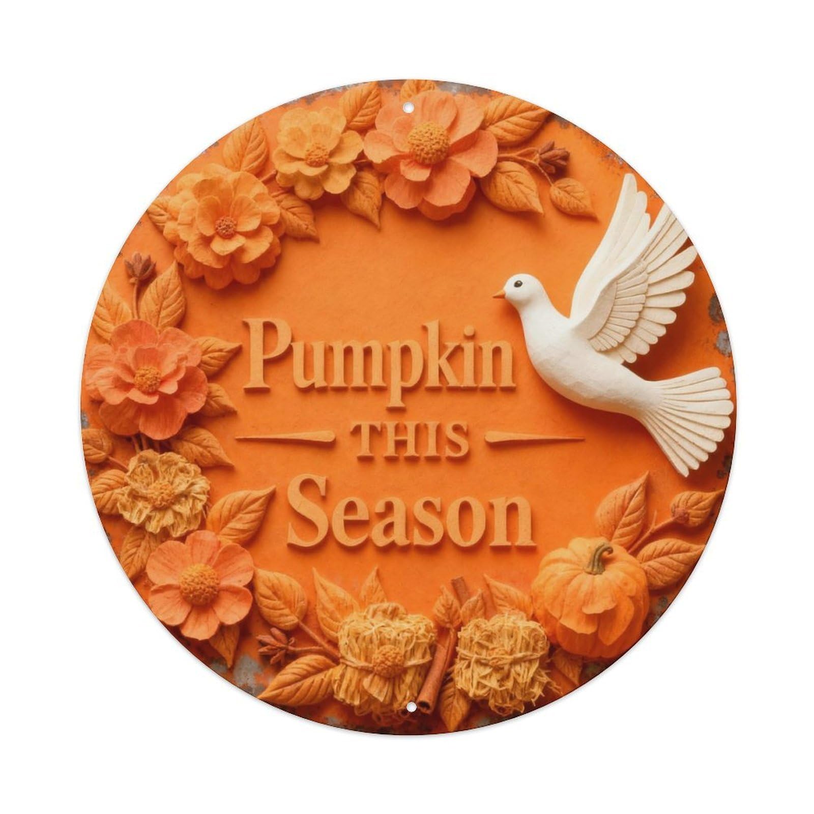 Pumpkin Season Metal Tin Sign Plaque