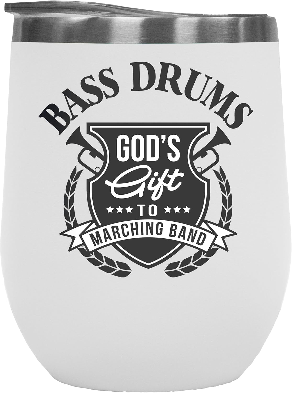 Bass Drums God's Gift To Marching Band. Artful, Crafty, Melodic Or Musically Inclined Gift For Marching Band Member, Bass Drums Lovers, Music Enthusiast, And Friends - 12oz Wine Tumbler White