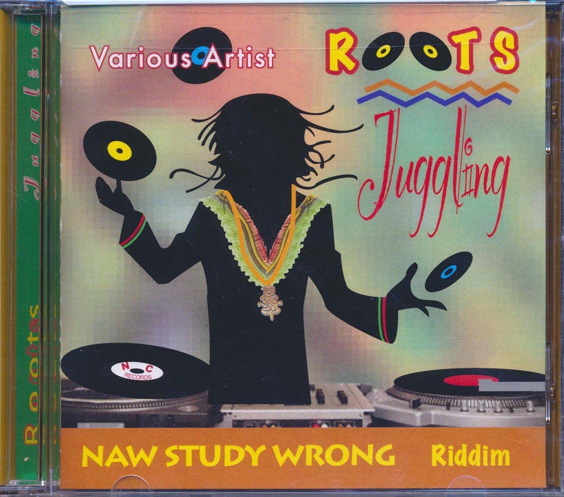 Roots Jugglining & Naw Study Wrong Riddim