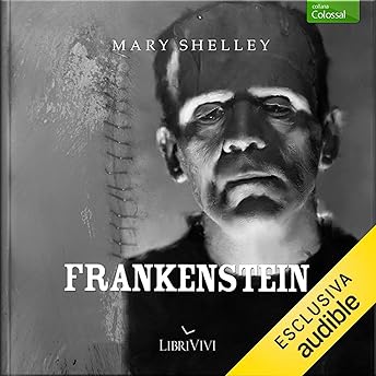 Frankenstein Audiolibro di Mary Shelley episode artwork