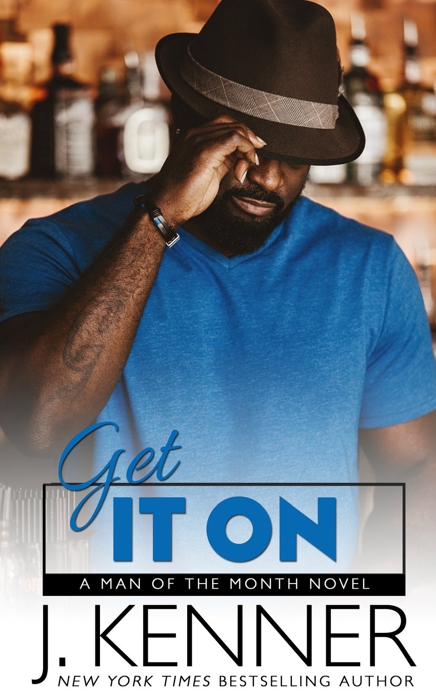 Get It On: 5 (Man of the Month)